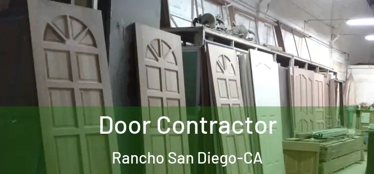  Door Contractor Rancho San Diego-CA